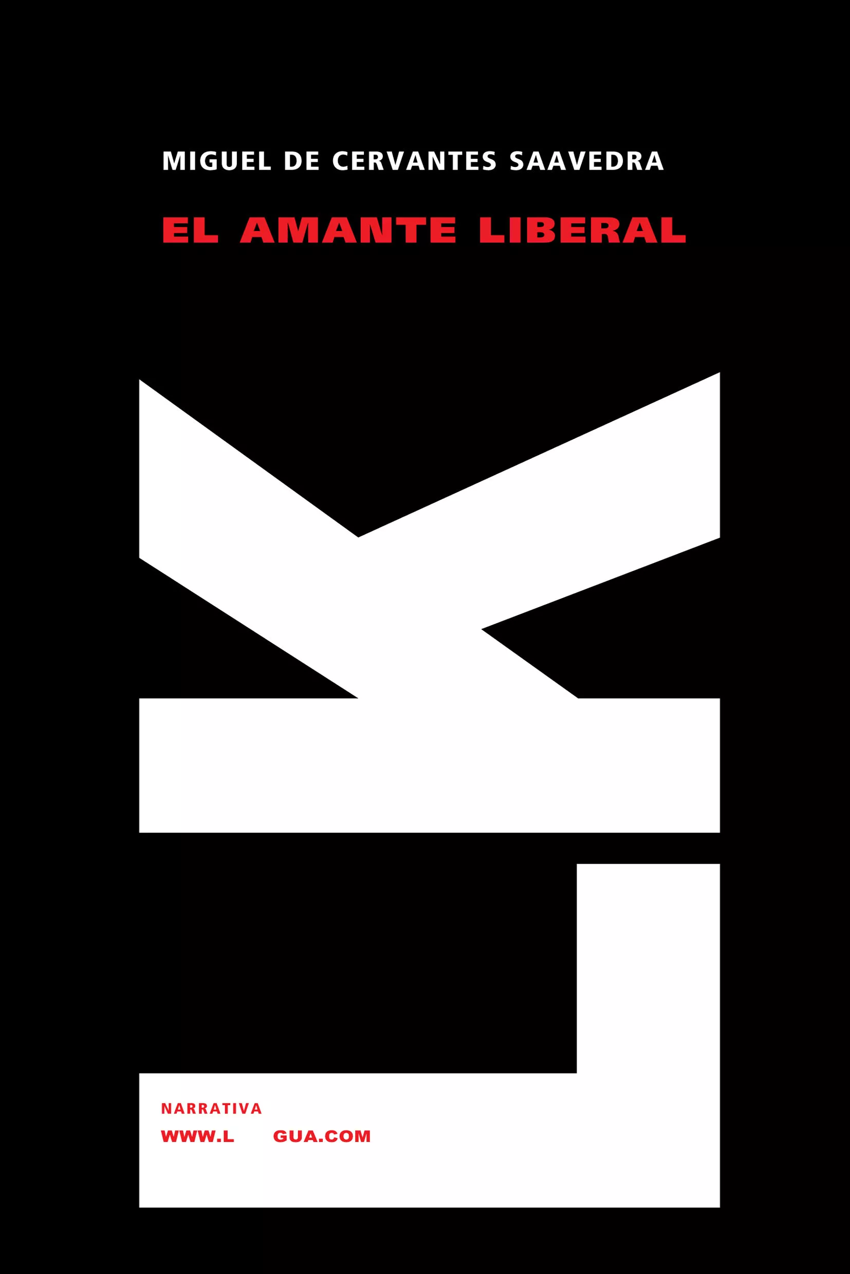 Portada del Libro El Amante Liberal de Miguel De Cervantes Saavedra - 9788496428270