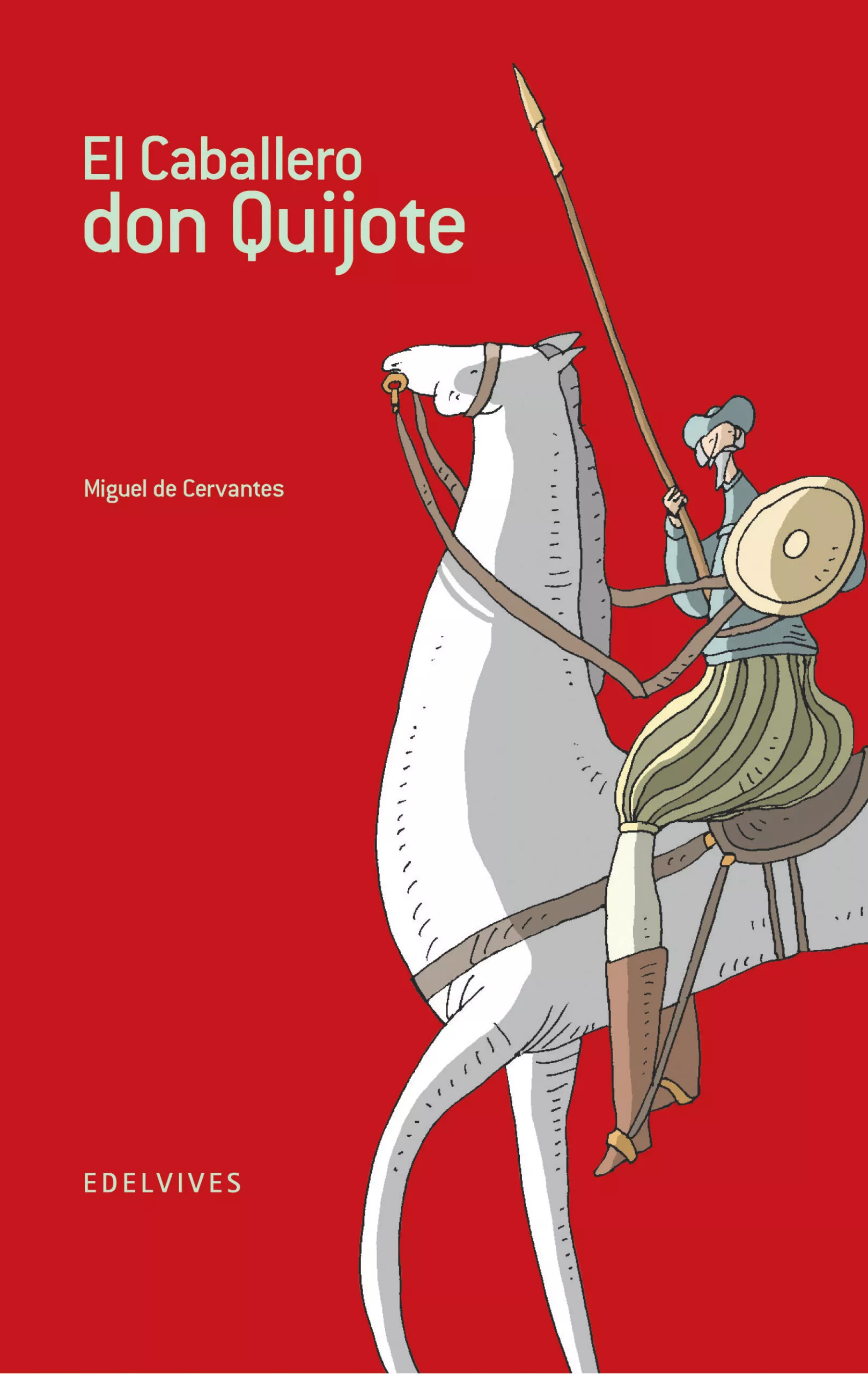 Portada del Libro El Caballero Don Quijote de Miguel De Cervantes Saavedra - 9788426356383