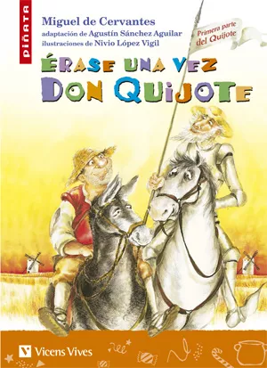 Portada del Libro Erase Una Vez Don Quijote de Miguel De Cervantes Saavedra - 9788431678494