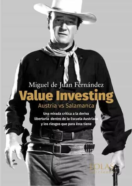 Portada del Libro Value Investing. Austria Vs Salamanca de Miguel De Juan Fernandez - 9788418079153