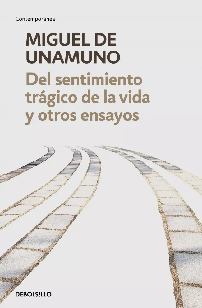 Portada del Libro Del Sentimiento Trágico De La Vida Y Otros Ensayos de Miguel De Unamuno - 9788466350358
