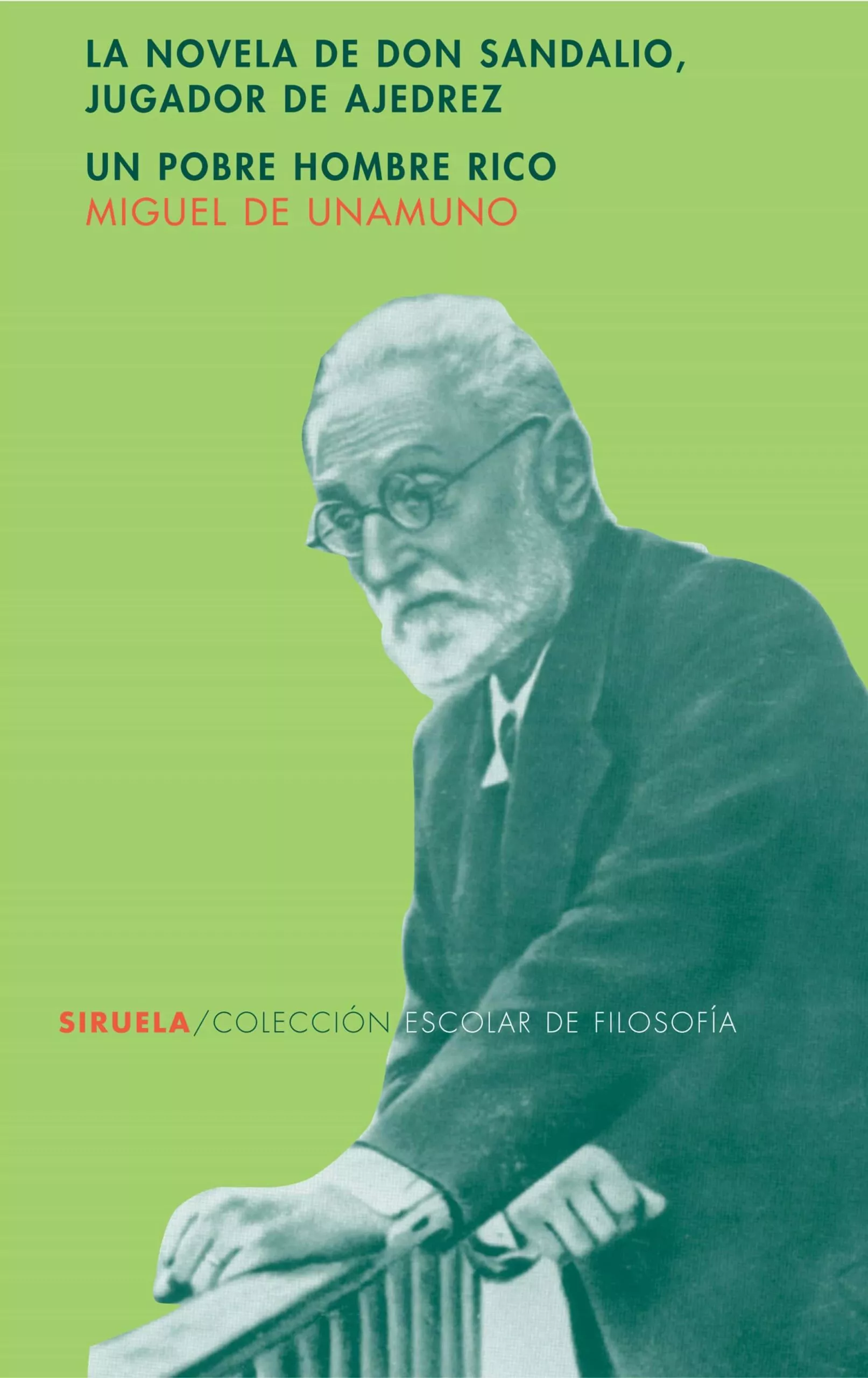 Portada del Libro La Novela De Don Sandalio Jugador De Ajedrez; Un Pobre Hombre Rico (Es de Miguel De Unamuno - 9788478448791