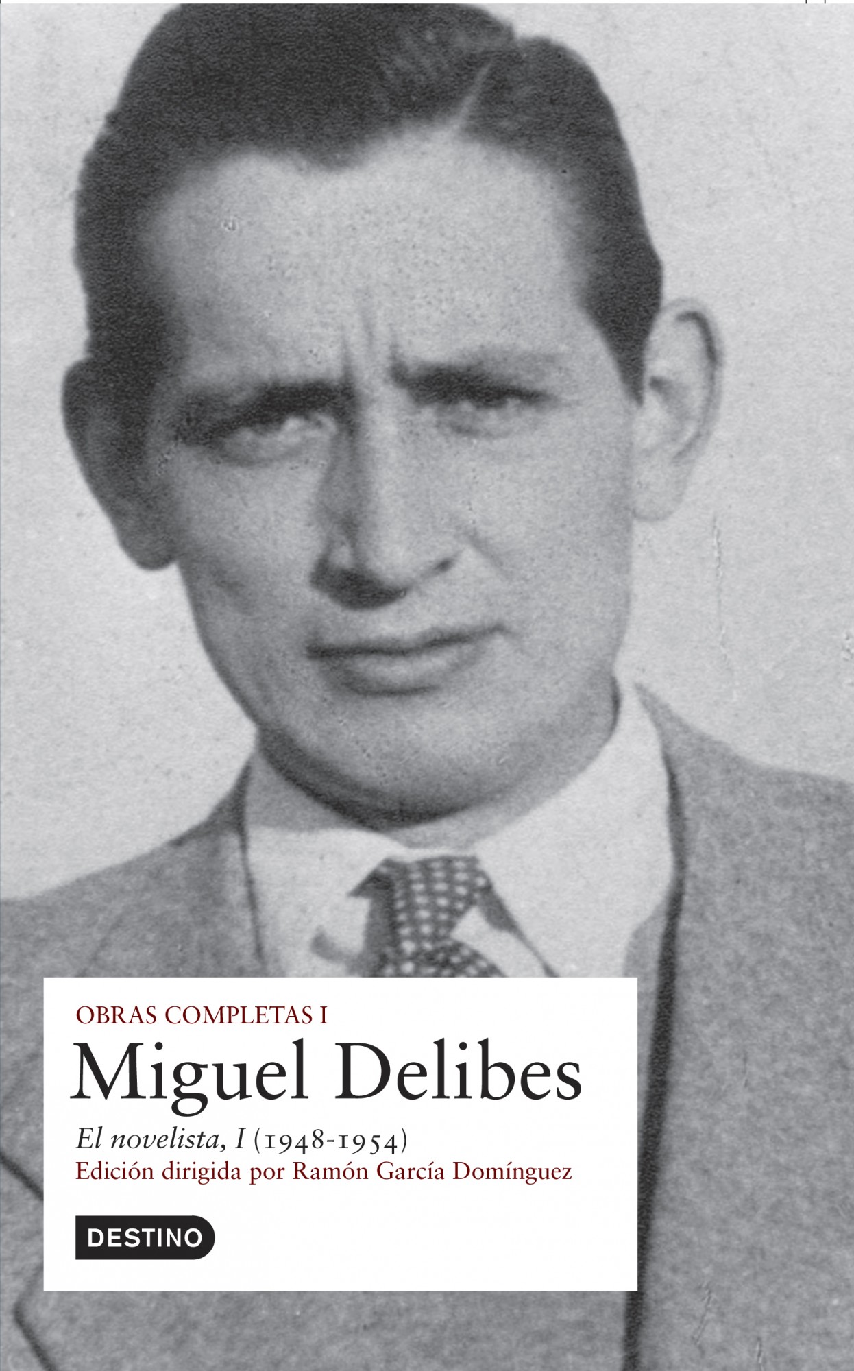 Portada del Libro Obras Completas Miguel Delibes (Vol. I) de Miguel Delibes - 9788423339976