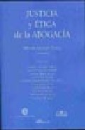 Portada del Libro Justicia Y Etica De La Abogacia de Miguel Grande Yañez - 9788498490794
