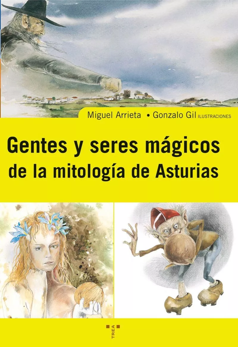 Portada del Libro Gente Y Seres Magicos De La Mitologia Asturiana de Miguel I. Arrieta Gallastegui - 9788497041775