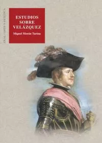 Portada del Libro Estudios Sobre Velazquez de Miguel Moran Turina - 9788446016977