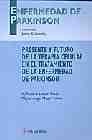 Portada del Libro Presente Y Futuro De La Terapia Celular En El Tratamiento De Park Inso de Miguel Moya Molina - 9788497510660