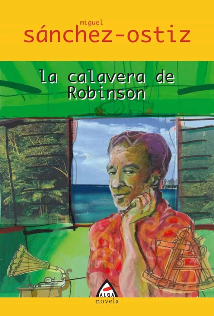 Portada del Libro La Calavera De Robinson de Miguel Sanchez Ostiz - 9788496643215