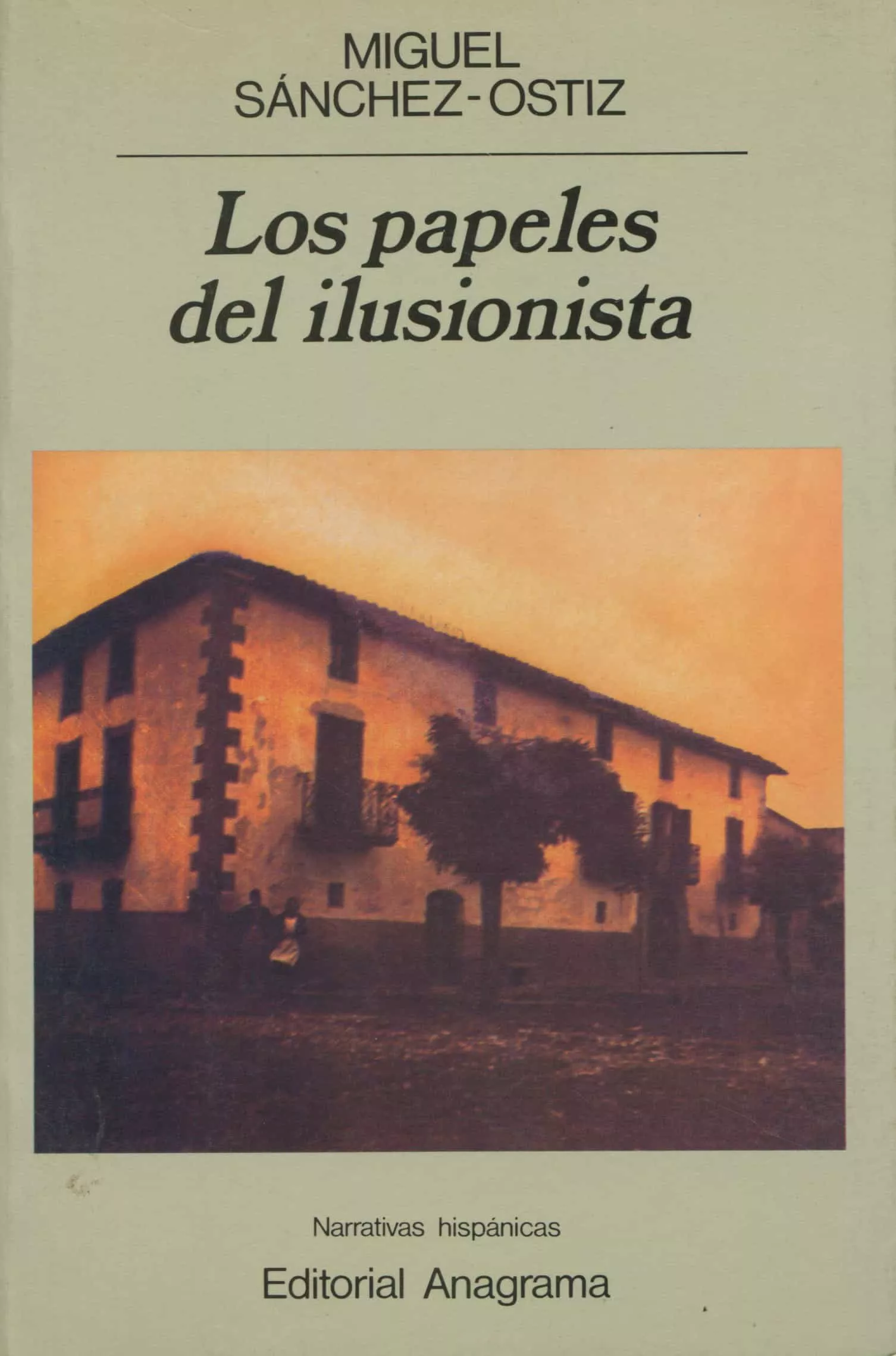 Portada del Libro Los Papeles Del Ilusionista de Miguel Sanchez Ostiz - 9788433917942