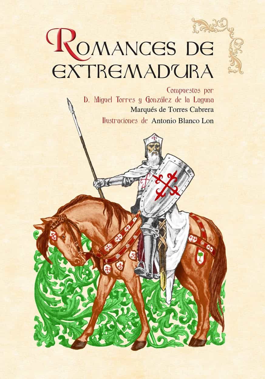 Portada del Libro Romances De Extremadura de Miguel Torres Y Gonzalez - 9788490016619