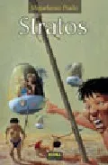 Portada del Libro Stratos (Col. Prado Nº3) de Miguelanxo Prado Plano - 9788498147254
