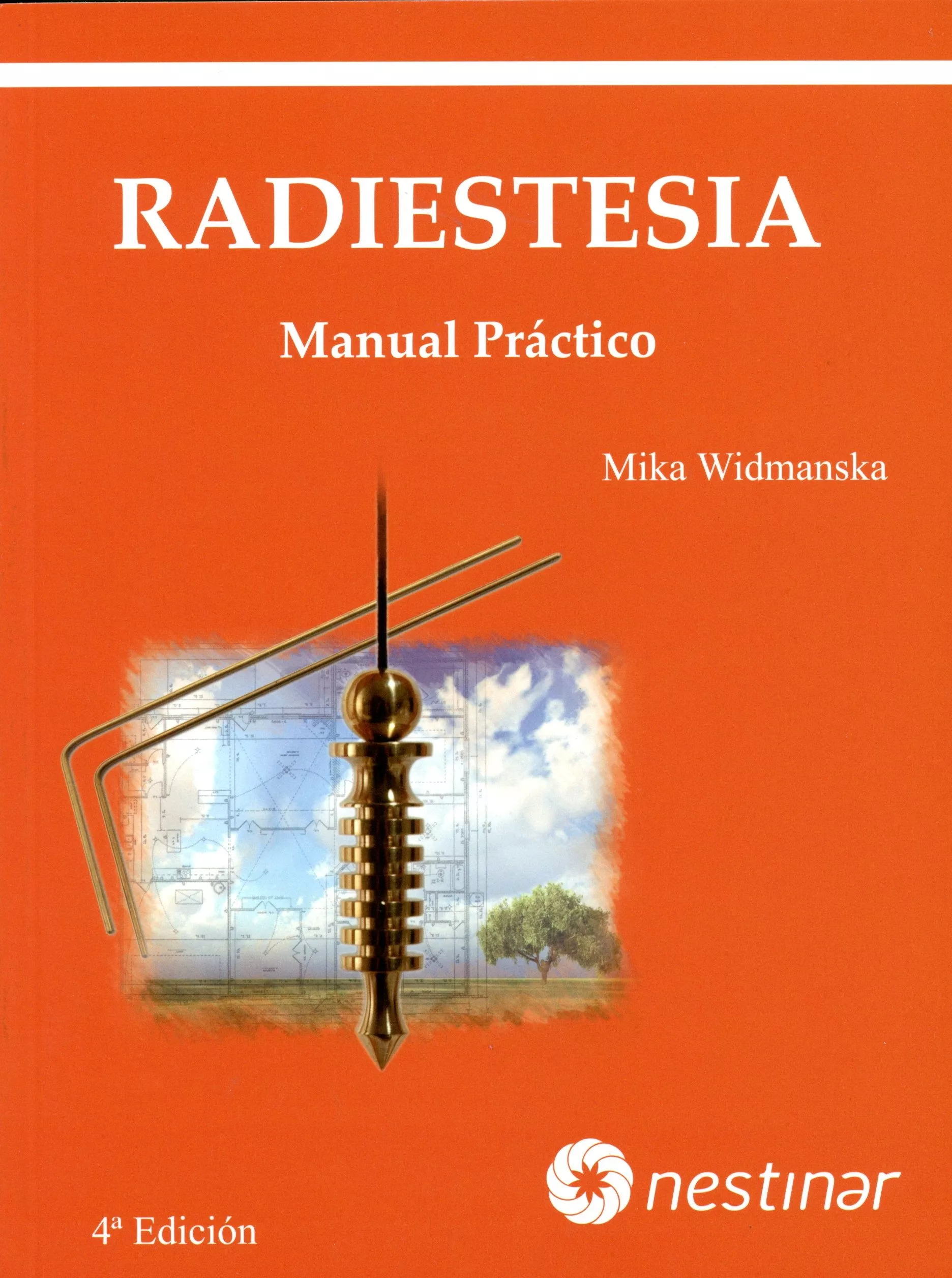 Portada del Libro Radiestesia: Manual Practico (4ª Ed.) de Mika Widmanska - 9788493220556