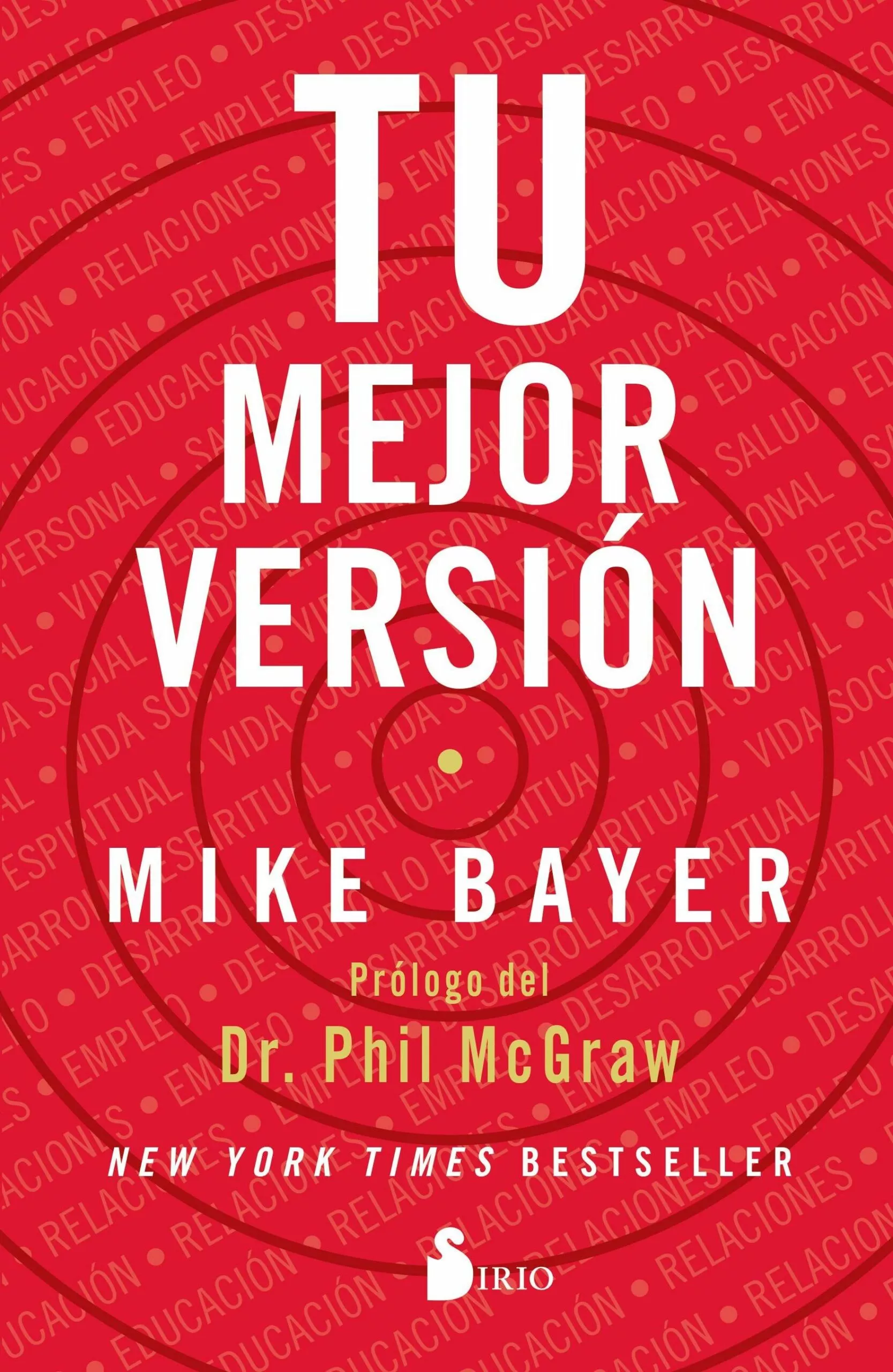 Portada del Libro Tu Mejor Version de Mike Bayer - 9788418000058