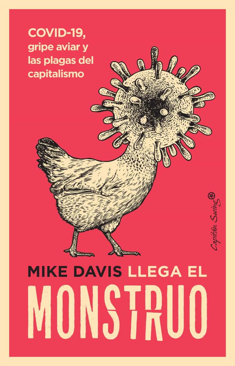Portada del Libro Llega El Monstruo de Mike Davis - 9788412197983