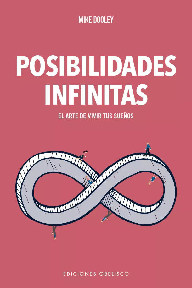 Portada del Libro Posibilidades Infinitas de Mike Dooley - 9788491115274