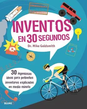 Portada del Libro Inventos En 30 Segundos de Mike Goldsmith - 9788417757748