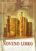 Portada del Libro El Noveno Libro de Mikel Alvira Palacios - 9788489212428