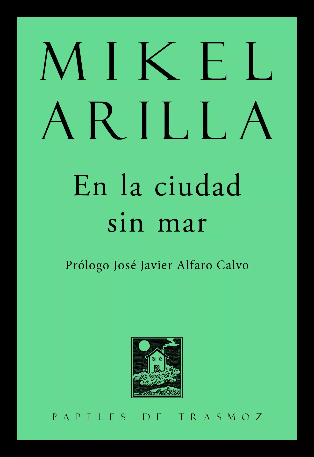 Portada del Libro En La Ciudad Sin Mar de Mikel Arilla - 9788412058406