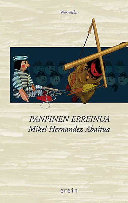 Portada del Libro Panpinen Erreinua de Mikel Hernandez Abaitua - 9788497462068