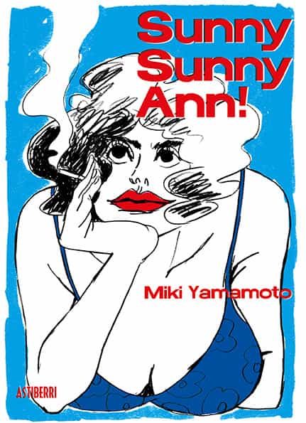 Portada del Libro Sunny Sunny Ann! de Miki Yamamoto - 9788417575878