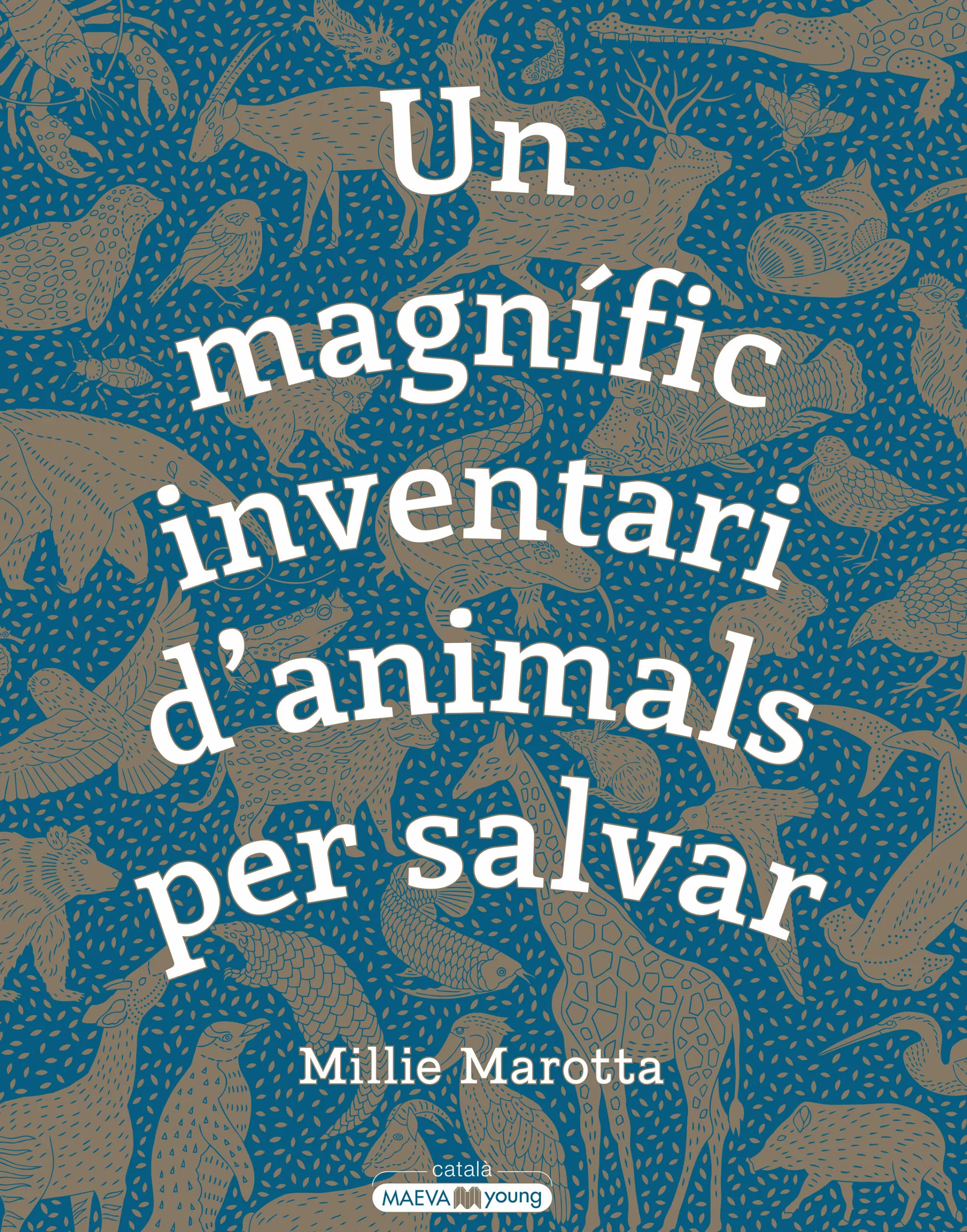Portada del Libro Un Magnífic Inventari D Animals Per Salvar de Millie Marotta - 9788417708498