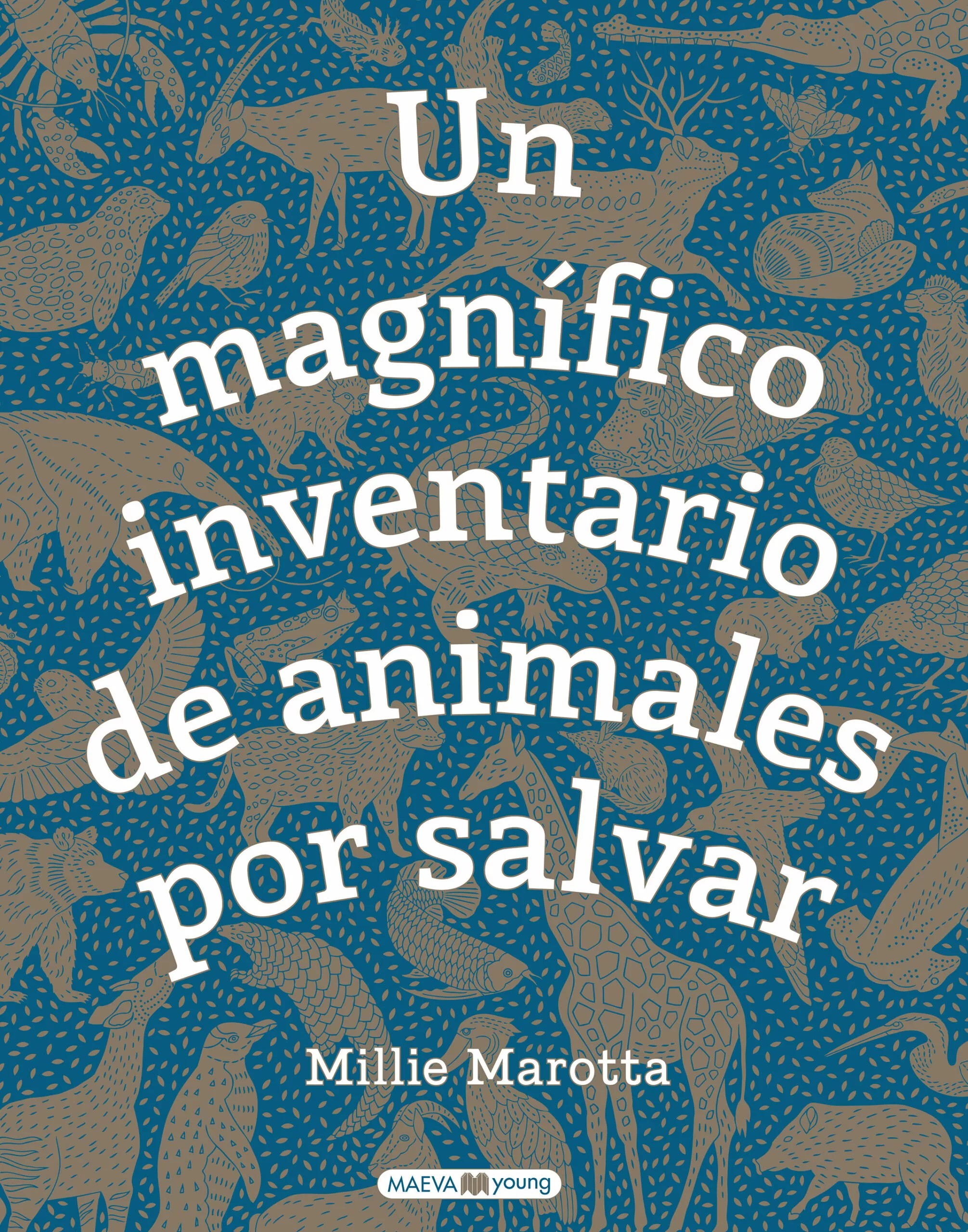 Portada del Libro Un Magnifico Inventario De Animales Por Salvar: ¿Que Puedes Hacer Tu P de Millie Marotta - 9788417708481