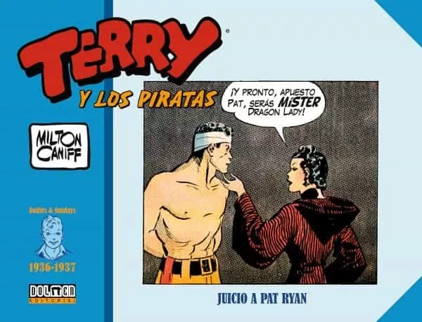 Portada del Libro Terry Y Los Piratas: 1936-1937 de Milton Caniff - 9788417956455