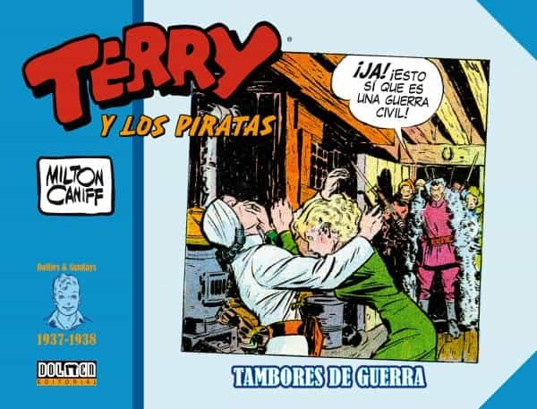 Portada del Libro Terry Y Los Piratas 1937-1938 de Milton Caniff - 9788417956615