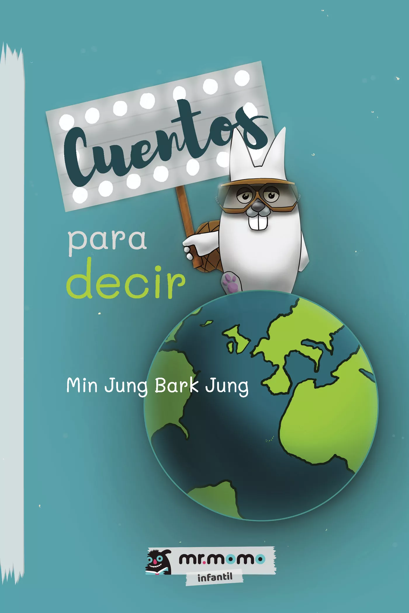 Portada del Libro Cuentos Para Decir de Min Jung Barkjung - 9788417842734