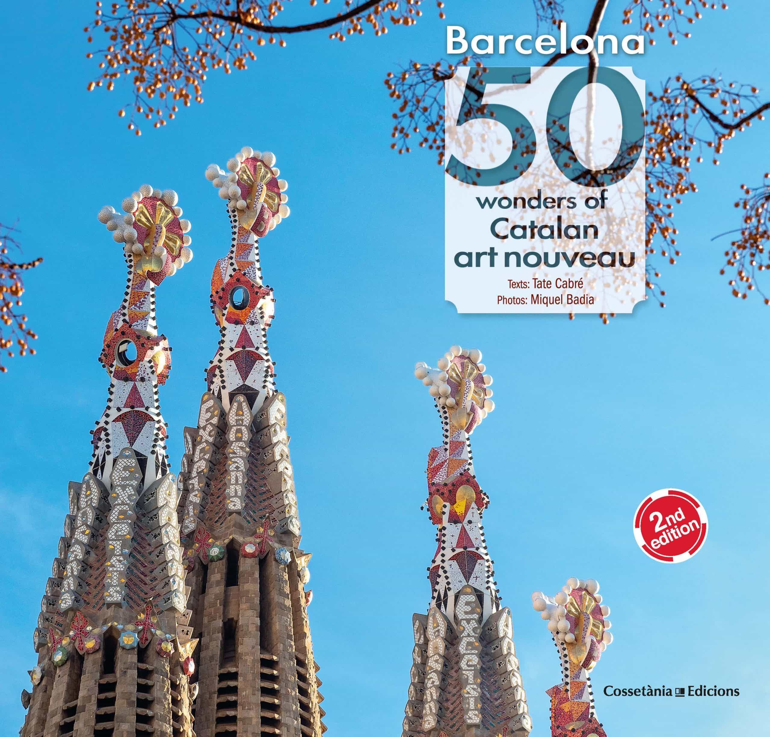 Portada del Libro Barcelona. 50 Wonders Of Catalan Art Nouveau de Miquel Badia - 9788490349380