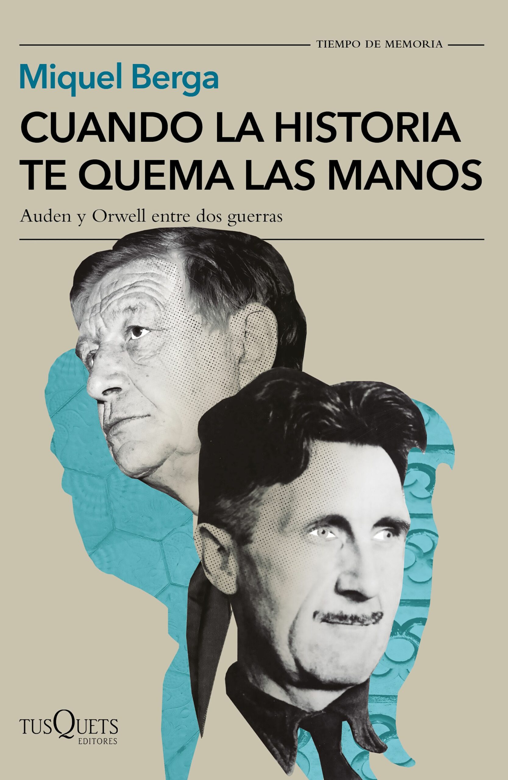 Portada del Libro Cuando La Historia Te Quema Las Manos de Miquel Berga - 9788490668078