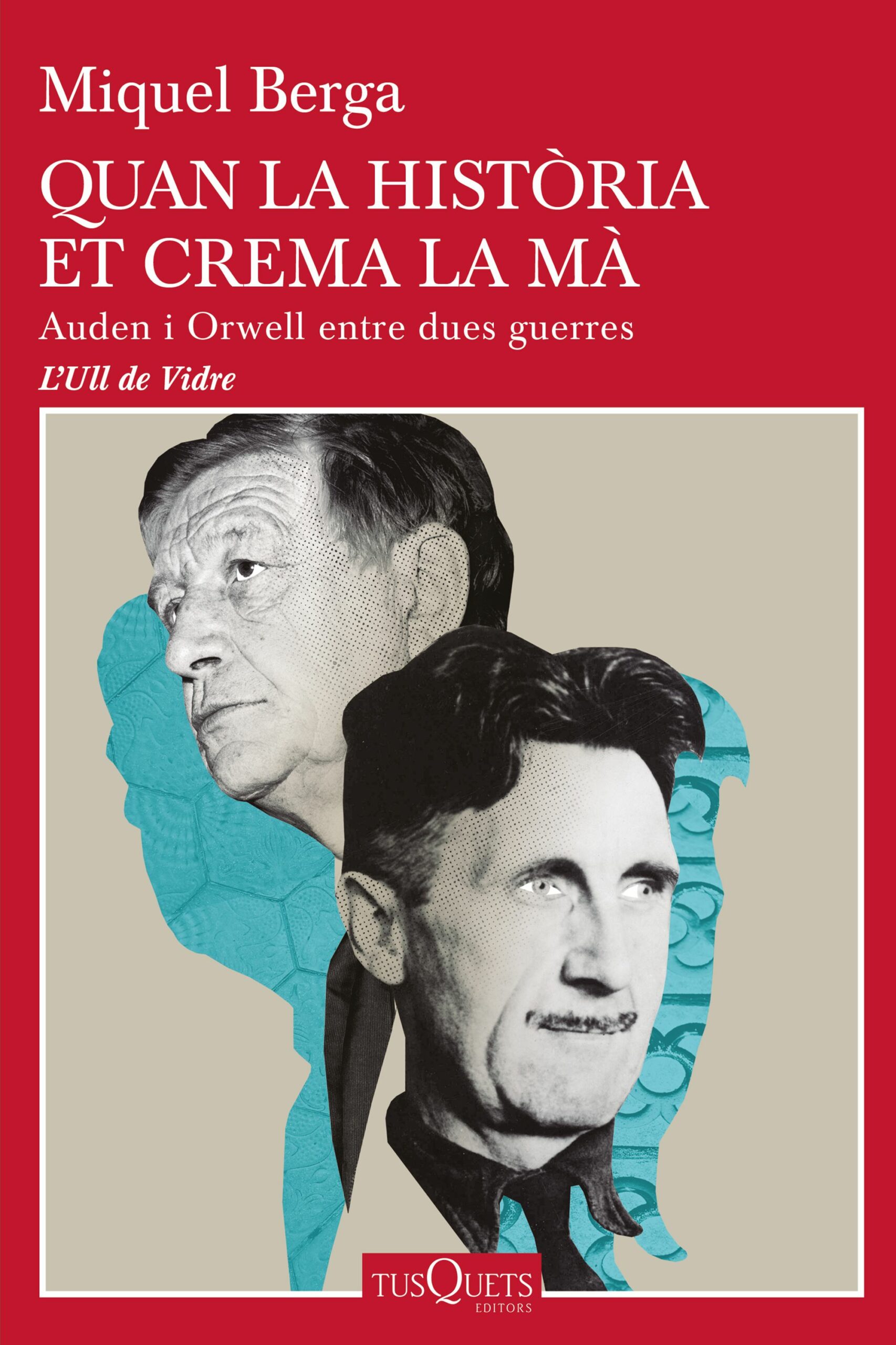 Portada del Libro Quan La Historia Et Crema La Mà de Miquel Berga - 9788490668085