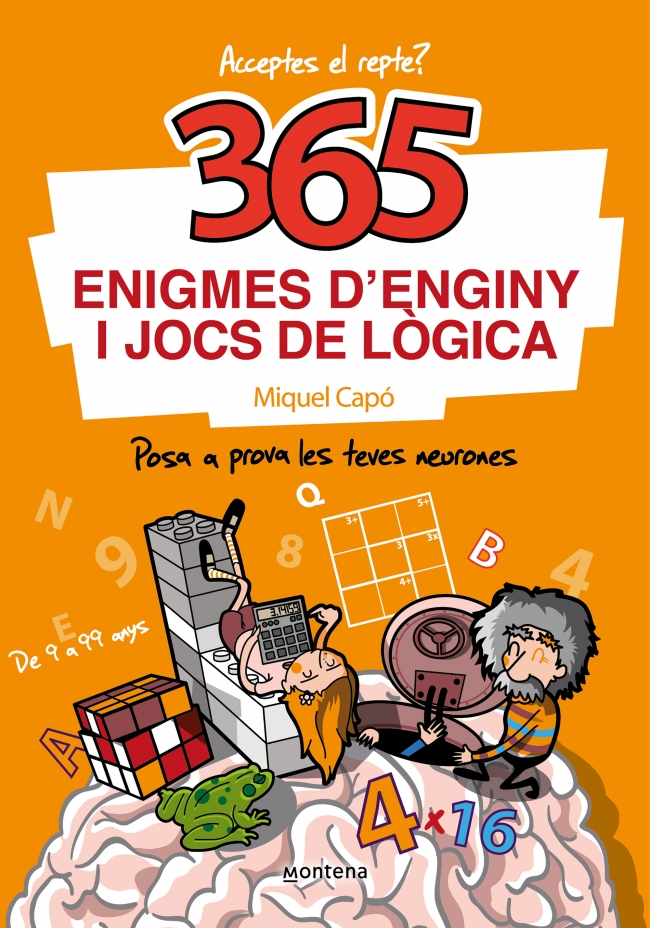 Portada del Libro 365 Enigmes D Enginy I Jocs De Logica de Miquel Capo - 9788418057595