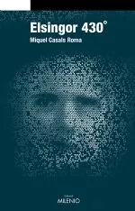 Portada del Libro Elsingor 430º de Miquel Casals - 9788497431798