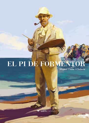 Portada del Libro El Pi De Formentor de Miquel Costa I Lloberta - 9788494934223
