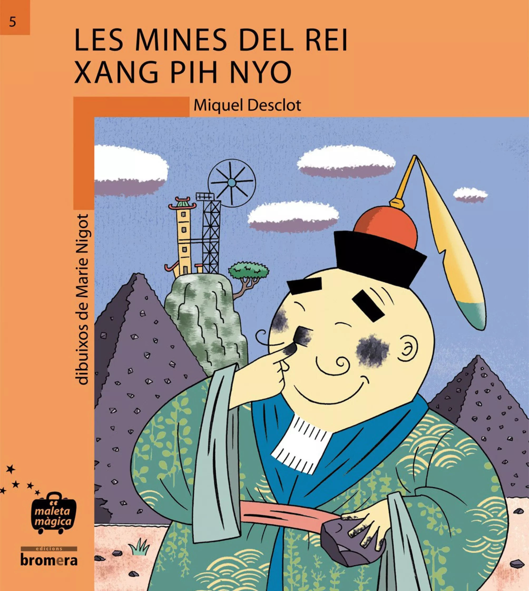 Portada del Libro Les Mines Del Rei Xang Pih Nyo de Miquel Desclot - 9788476603642
