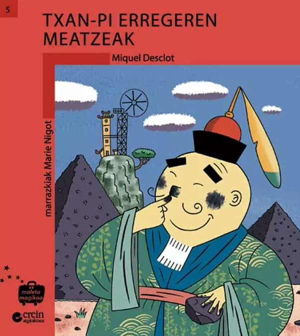 Portada del Libro Txan-Pi Erregeren Meatzeak de Miquel Desclot - 9788497462297