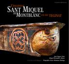 Portada del Libro Lesglesia De Sant Miquel De Montblanc I El Seu Teginat de Miquel Mirambell - 9788497912389