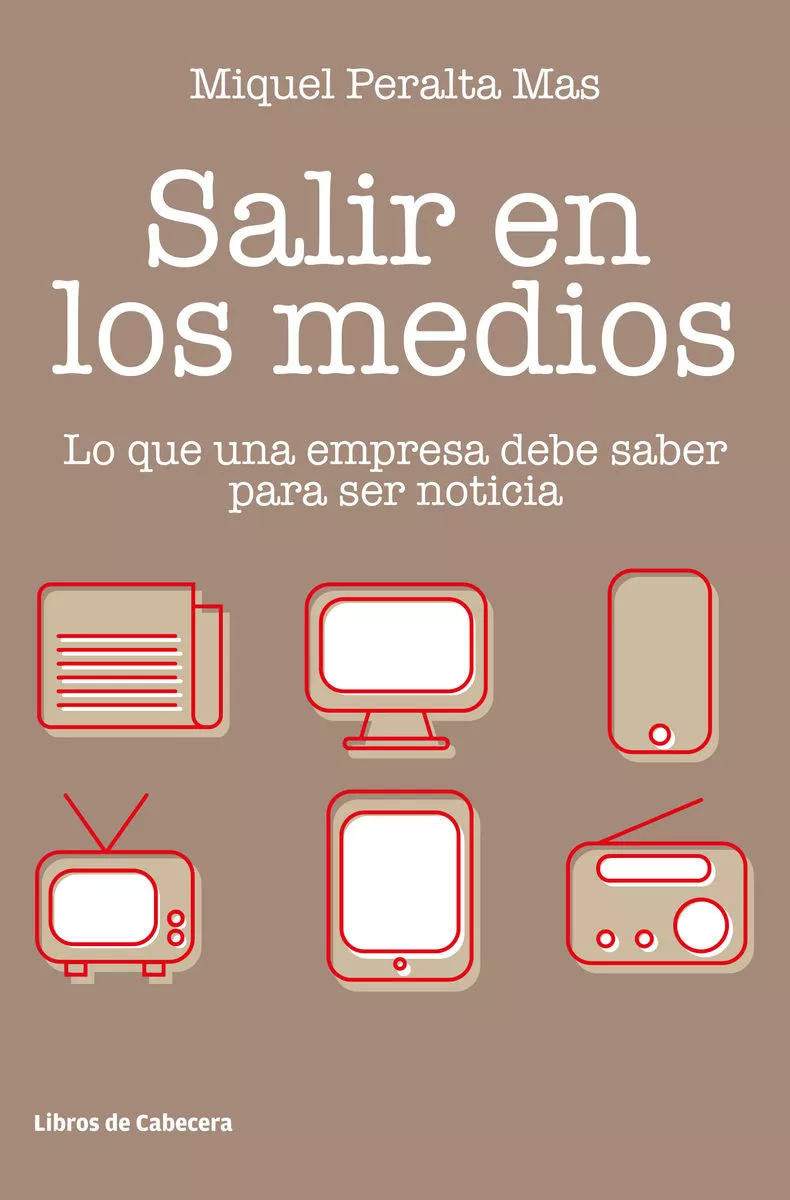 Portada del Libro Salir En Los Medios de Miquel Peralta Mas - 9788412067552