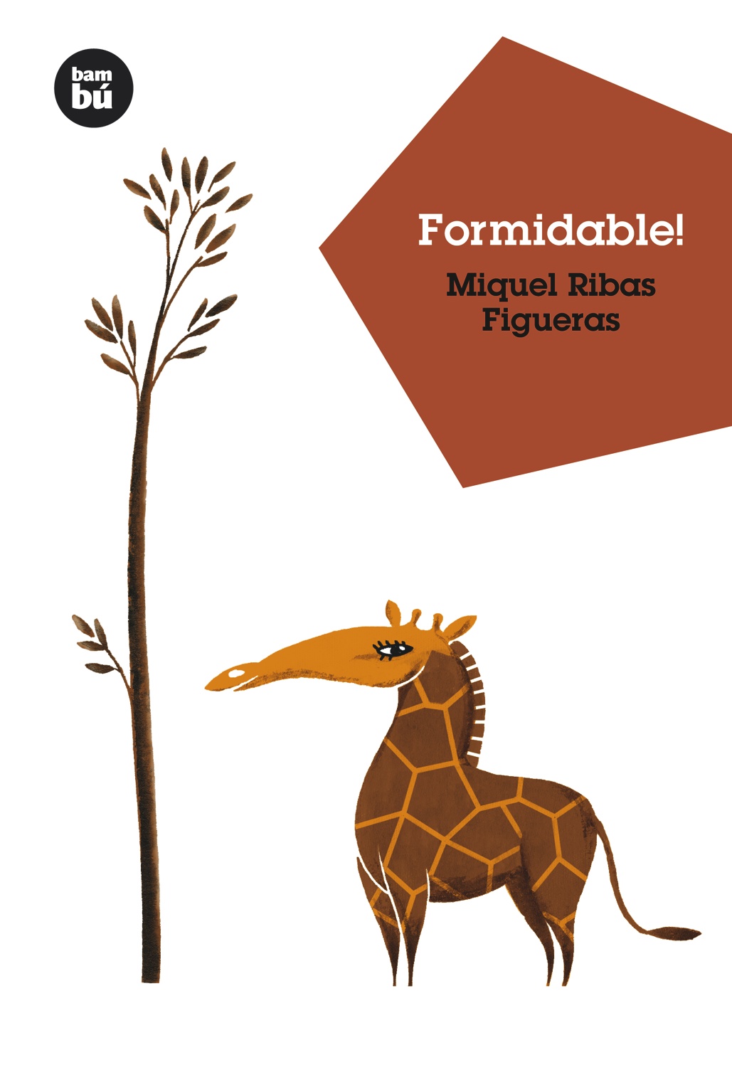 Portada del Libro Formidable! de Miquel Ribas Figueras - 9788483430194