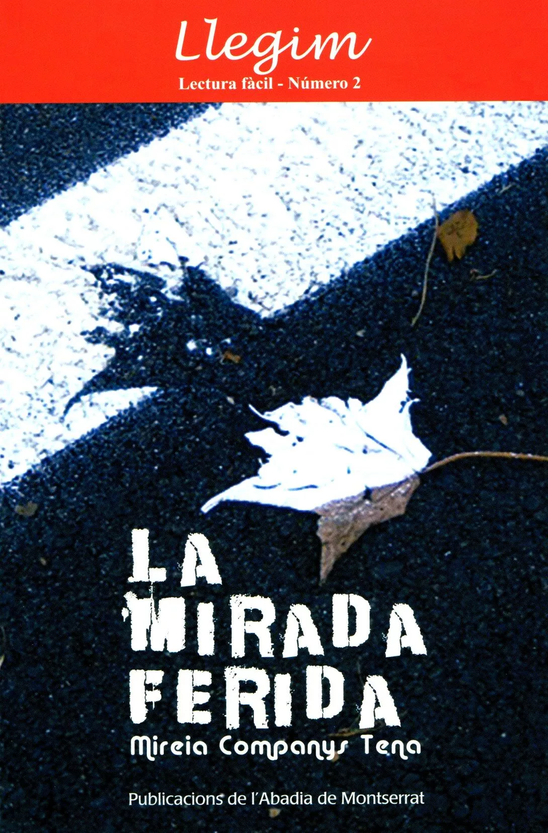 Portada del Libro La Mirada Ferida de Mireia Company - 9788484158288