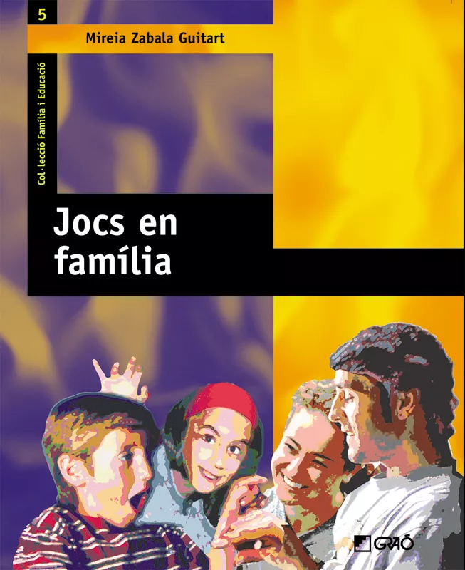 Portada del Libro Jocs En Familia de Mireia Zabala Guitart - 9788478274161