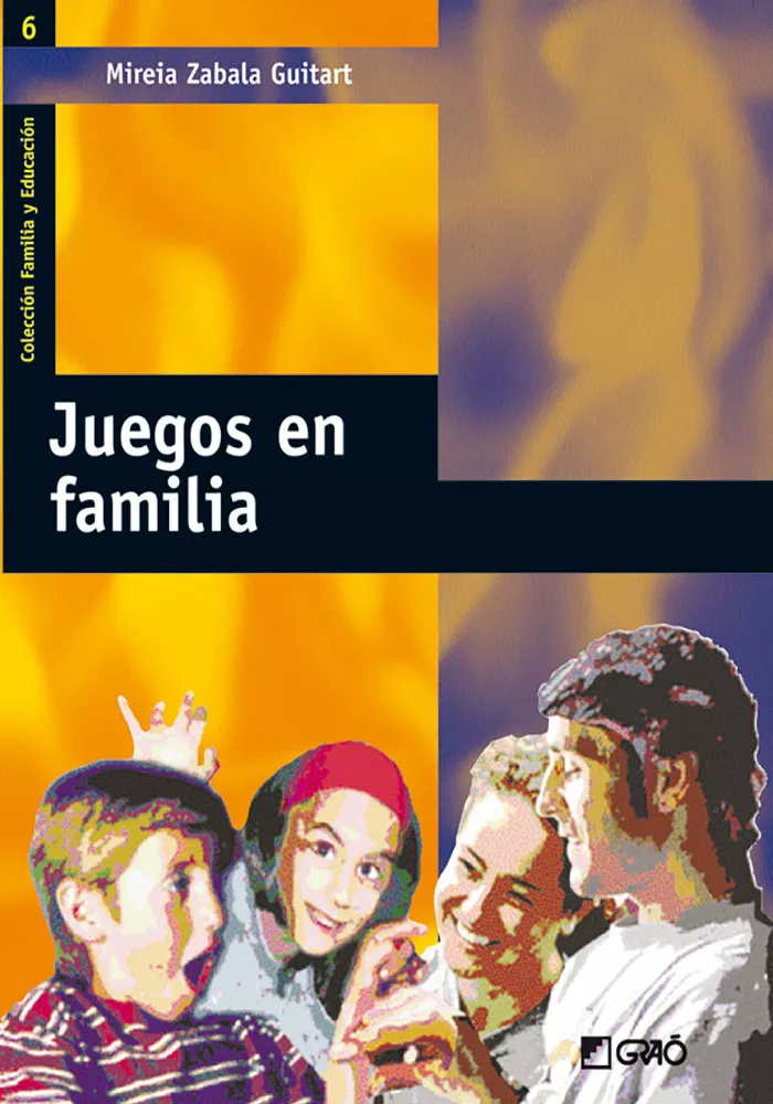 Portada del Libro Juegos En Familia de Mireia Zabala Guitart - 9788478274178