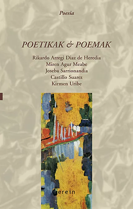 Portada del Libro Poetikak&Poemak de Miren Agur Meabe - 9788497462662