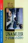 Portada del Libro Una Mujer Y Otras Cuatro de Mireya Robles - 9781563282669
