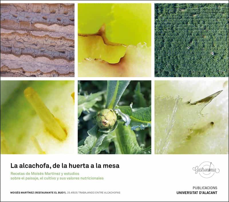 Portada del Libro La Alcachofa De La Huerta A La Mesa. de Moises Martinez - 9788497176989