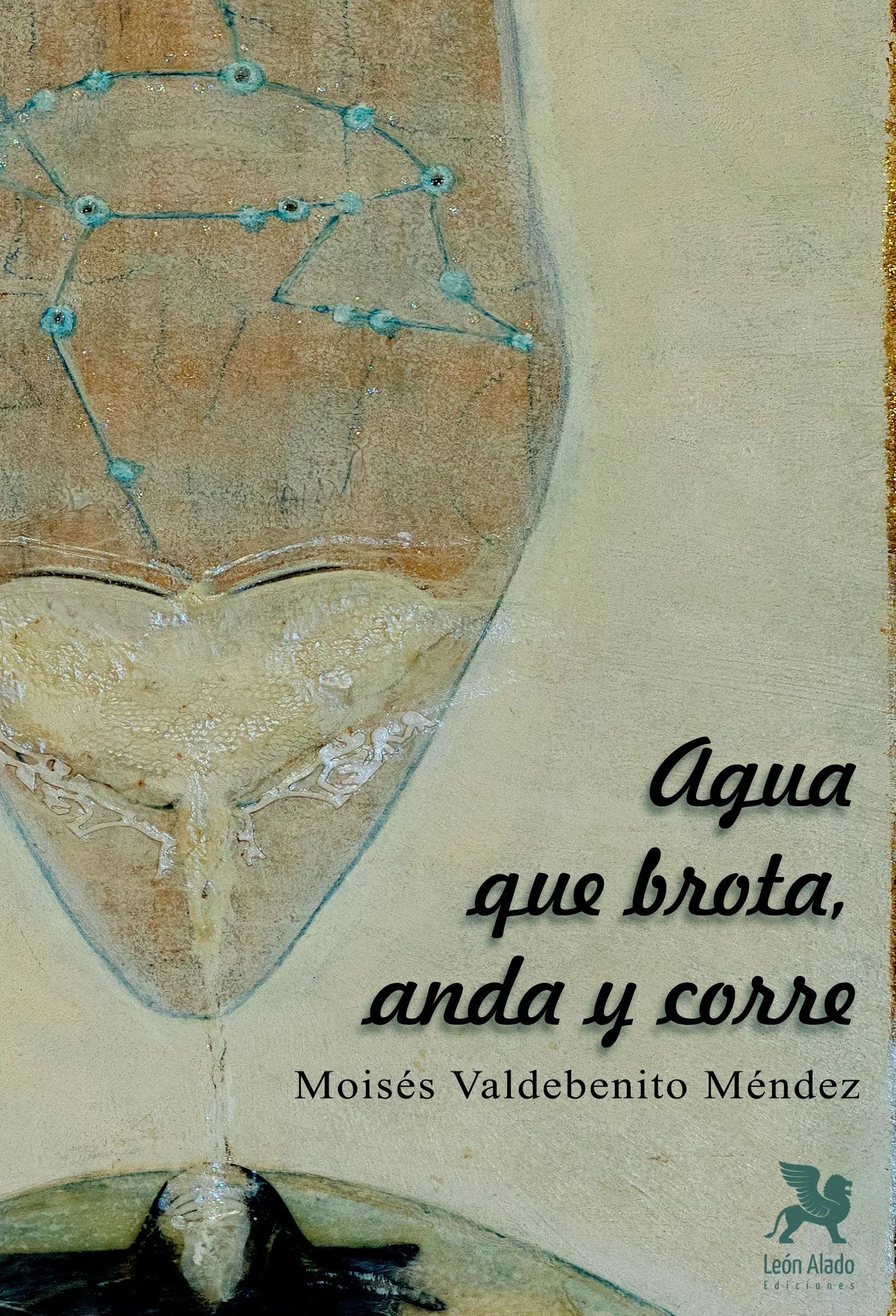 Portada del Libro Agua Que Brota Anda Y Corre de Moises Valdebenito Mendez - 9788416747771