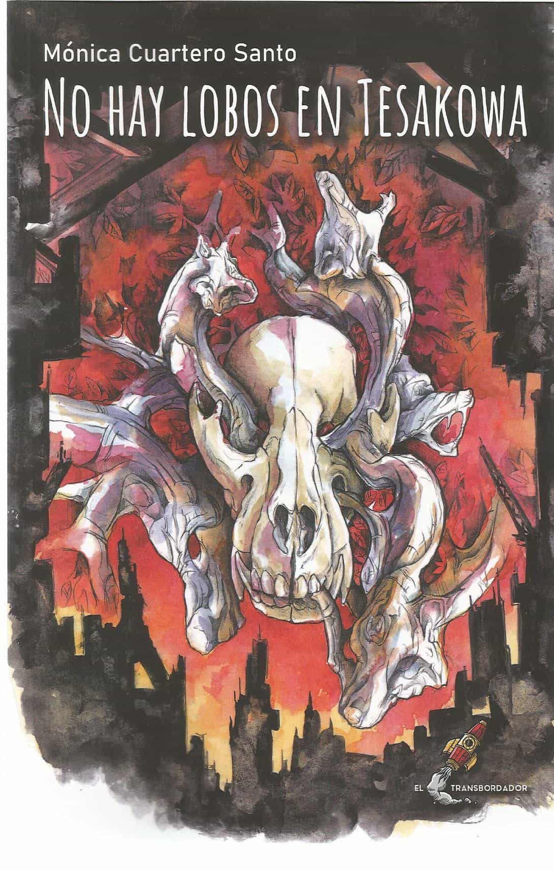 Portada del Libro No Hay Lobos En Tesakowa de Monica Cuartero Santo - 9788412153408
