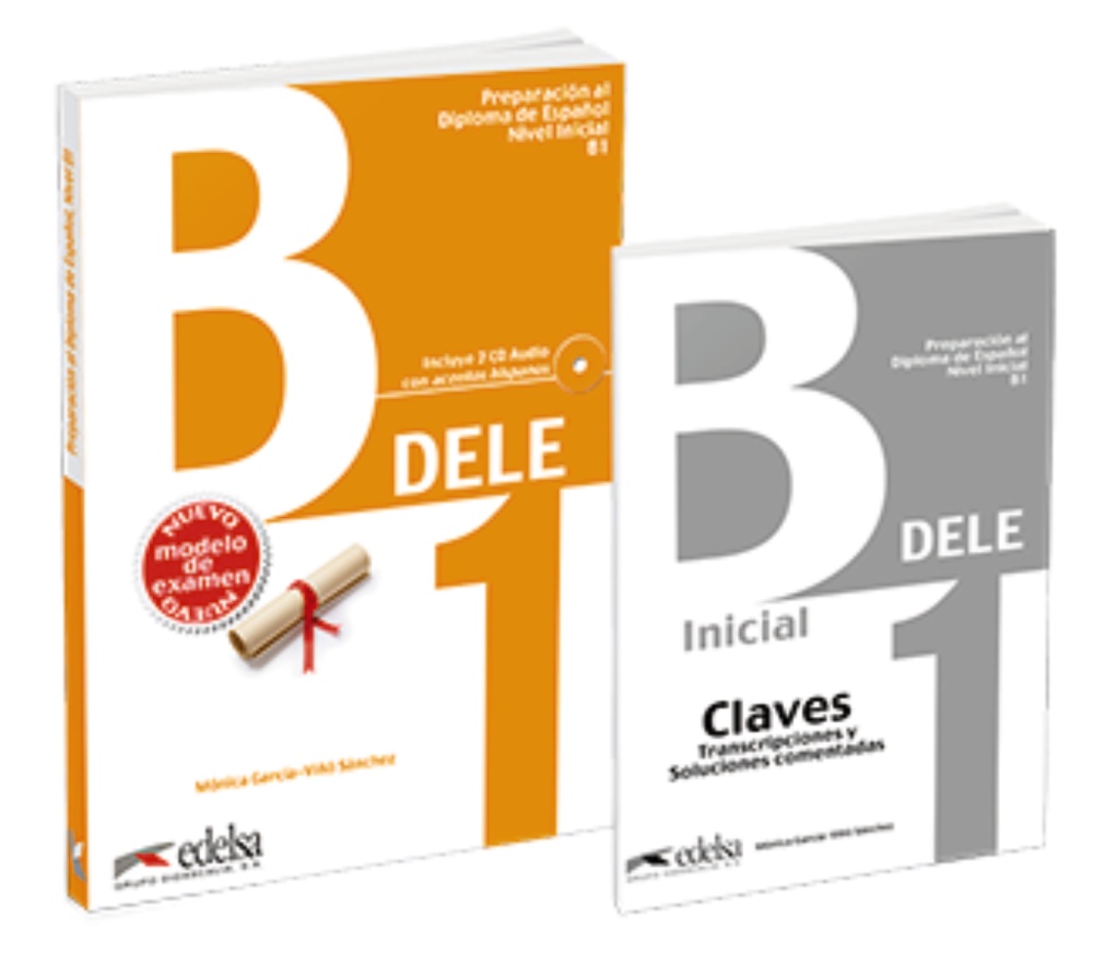 Portada del Libro Pack Dele B1 (Libro + Claves). Edición 2020 de Monica Maria Garcia Viño Sanchez - 9788490817247
