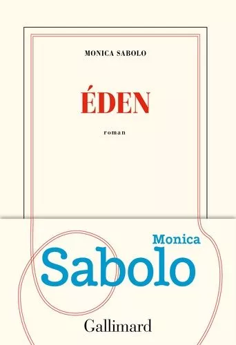Portada del Libro Eden de Monica Sabolo - 9782072863158